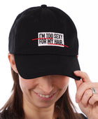 I'm Too Sexy For My Hair Dad Cap Headwear Cherries on Top Foundation 