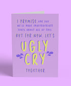 Ugly Cry Card Card Cherries on Top Foundation 